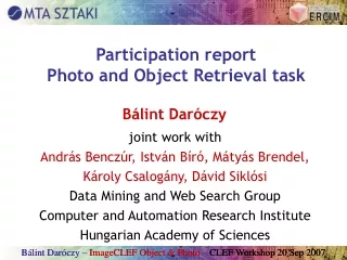 Participation report Photo and Object Retrieval task