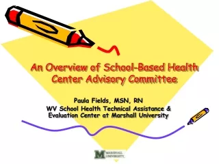 An Overview of School-Based Health Center Advisory Committee