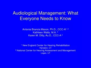 Audiological Management: What Everyone Needs to Know