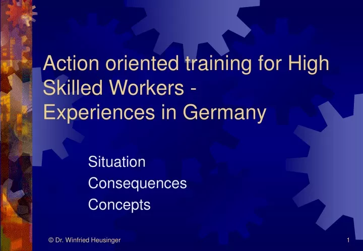action oriented training for high skilled workers experiences in germany