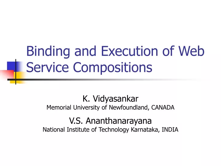 binding and execution of web service compositions