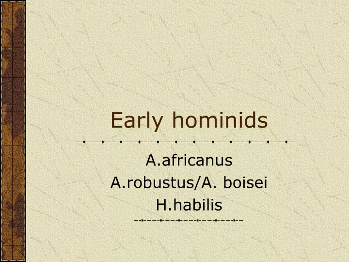 early hominids