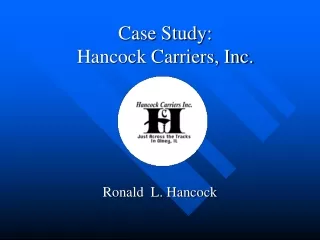 Case Study: Hancock Carriers, Inc.