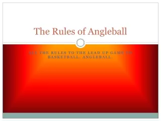 The Rules of Angleball