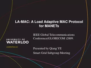 LA-MAC: A Load Adaptive MAC Protocol for MANETs