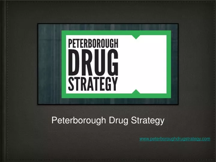 peterborough drug strategy