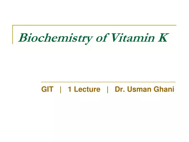 biochemistry of vitamin k