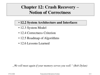 Chapter 12: Crash Recovery – Notion of Correctness