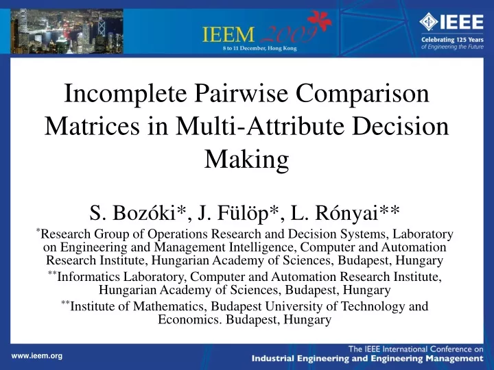 incomplete pairwise comparison matrices in multi attribute decision making