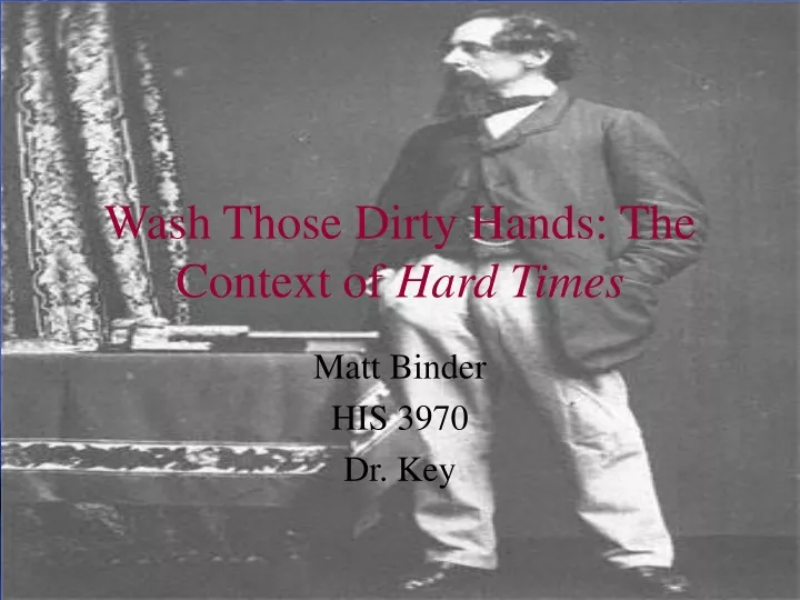 wash those dirty hands the context of hard times