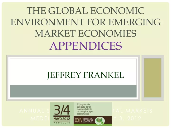 the global economic environment for emerging market economies appendices jeffrey frankel