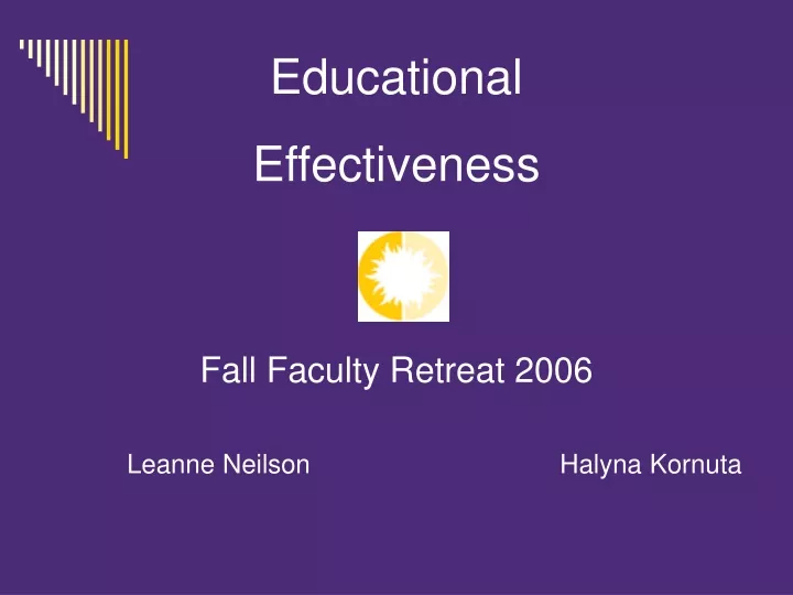 educational effectiveness fall faculty retreat