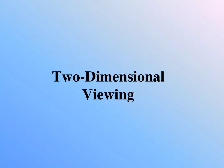 two dimensional viewing