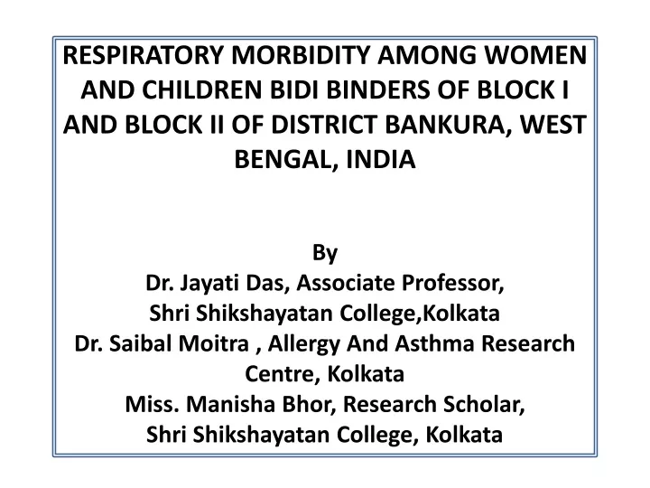 respiratory morbidity among women and children