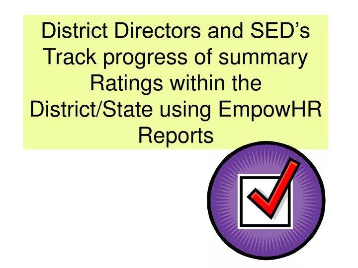 district directors and sed s track progress