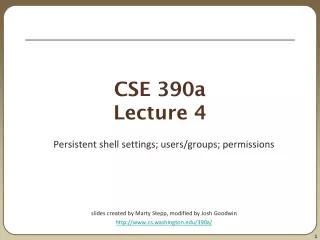 CSE 390a Lecture 4