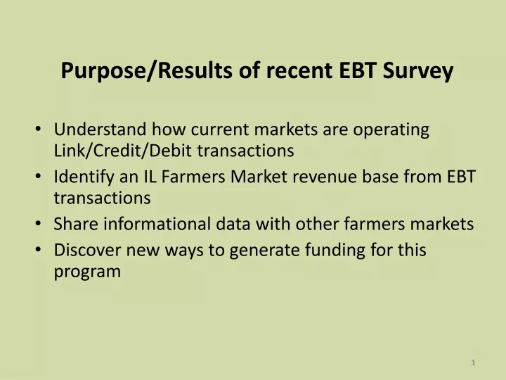 purpose results of recent ebt survey understand