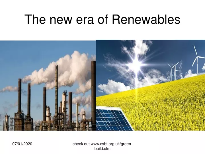 the new era of renewables