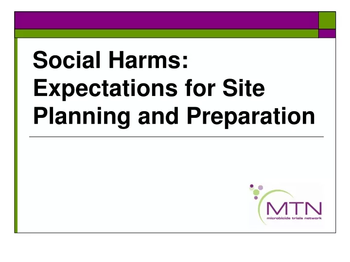 social harms expectations for site planning and preparation