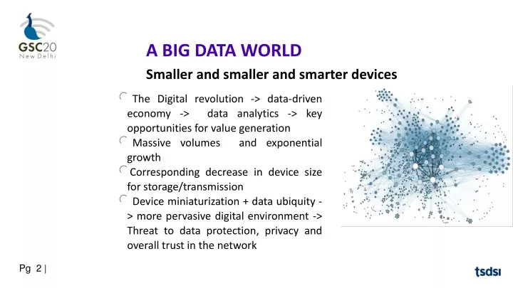 a big data world smaller and smaller and smarter