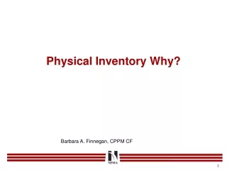 Physical Inventory Why?