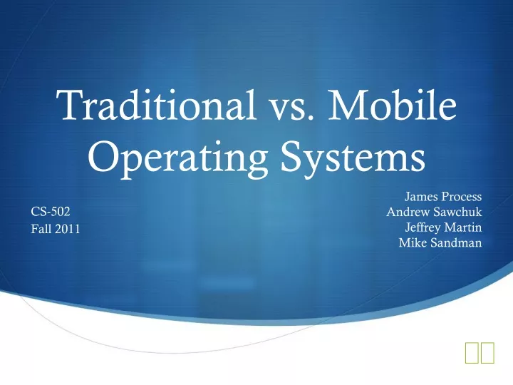 traditional vs mobile operating systems