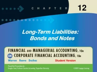 Long-Term Liabilities:  Bonds and Notes