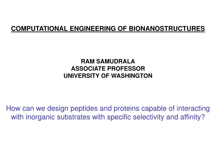 computational engineering of bionanostructures