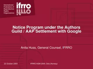 Notice Program under the Authors Guild / AAP Settlement with Google
