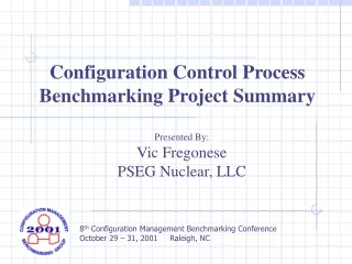 Configuration Control Process Benchmarking Project Summary
