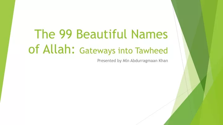 the 99 beautiful names of allah gateways into tawheed