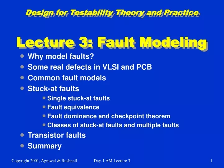 design for testability theory and practice lecture 3 fault modeling