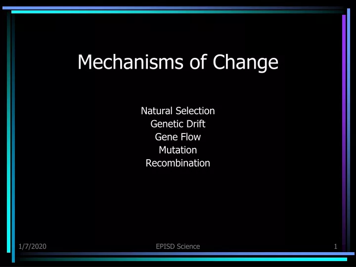 mechanisms of change
