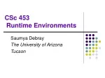 CSc.453 Runtime Environments - slide 1