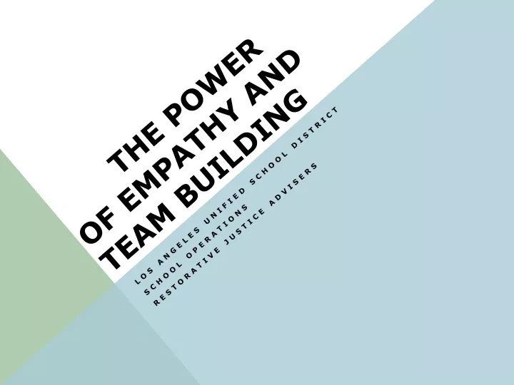 the power of empathy and team building