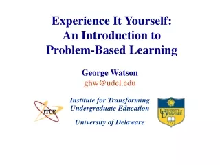 Experience It Yourself: An Introduction to Problem-Based Learning