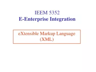 IEEM 5352 E-Enterprise Integration