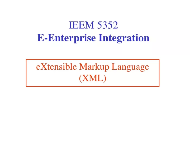 ieem 5352 e enterprise integration