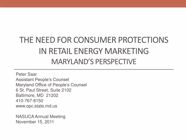 the need for consumer protections in retail energy marketing maryland s perspective