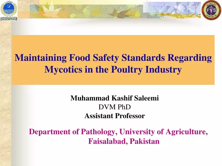 maintaining food safety standards regarding mycotics in the poultry industry