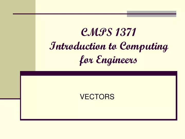 cmps 1371 introduction to computing for engineers