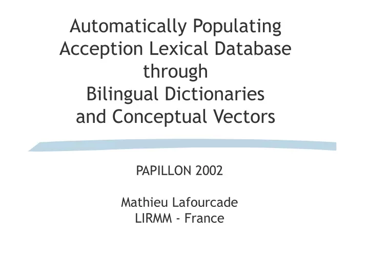 automatically populating acception lexical