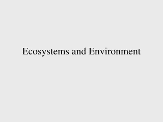 Ecosystems and Environment