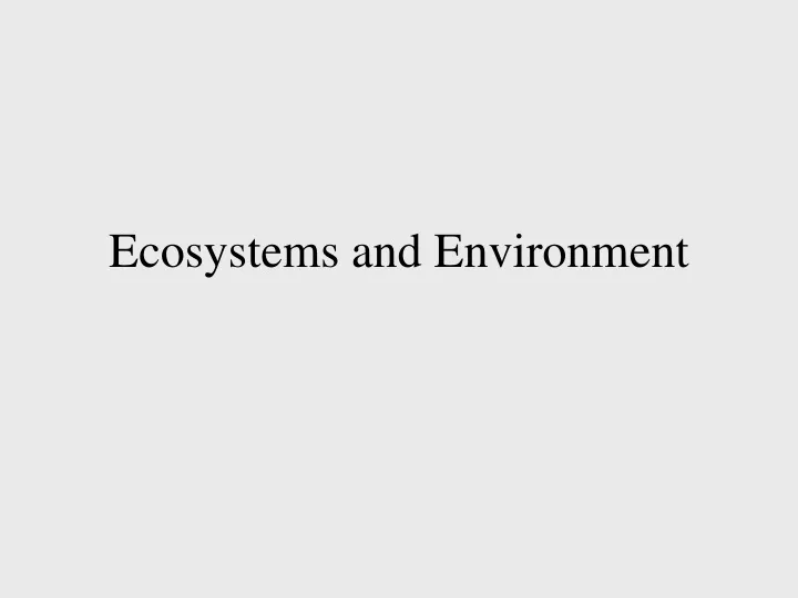 ecosystems and environment