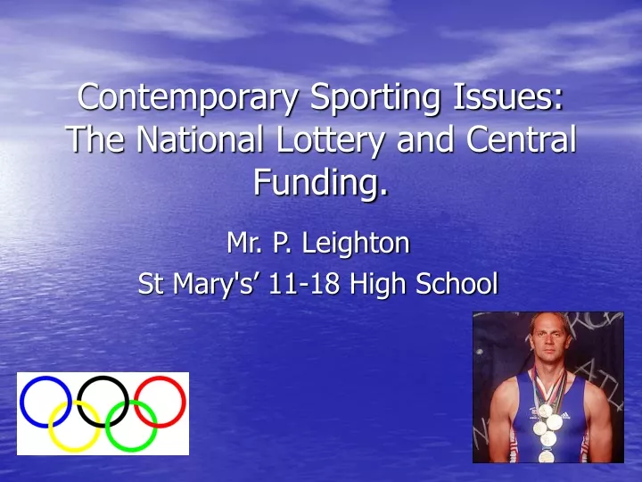 contemporary sporting issues the national lottery and central funding