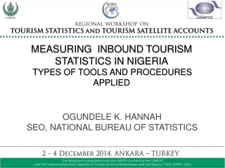 OGUNDELE K. HANNAH SEO ,  NATIONAL BUREAU OF STATISTICS