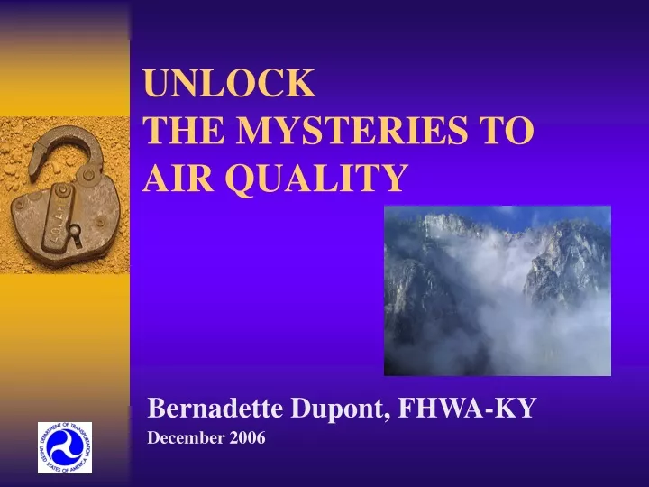 unlock the mysteries to air quality