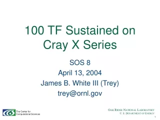 100 TF Sustained on Cray X Series