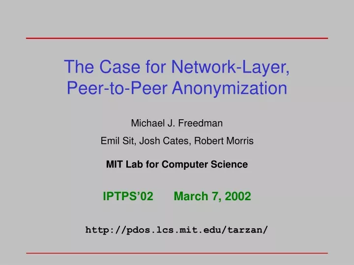 the case for network layer peer to peer