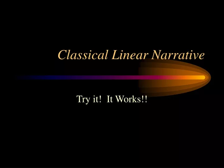 classical linear narrative